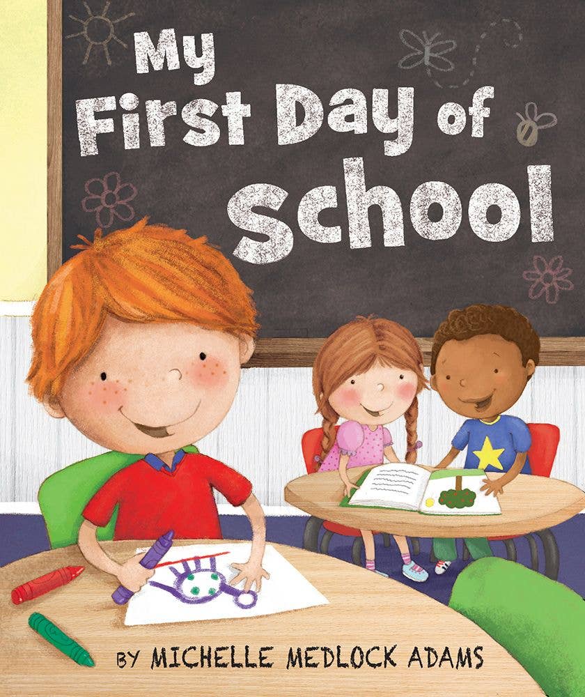 My First Day of School: Board Book