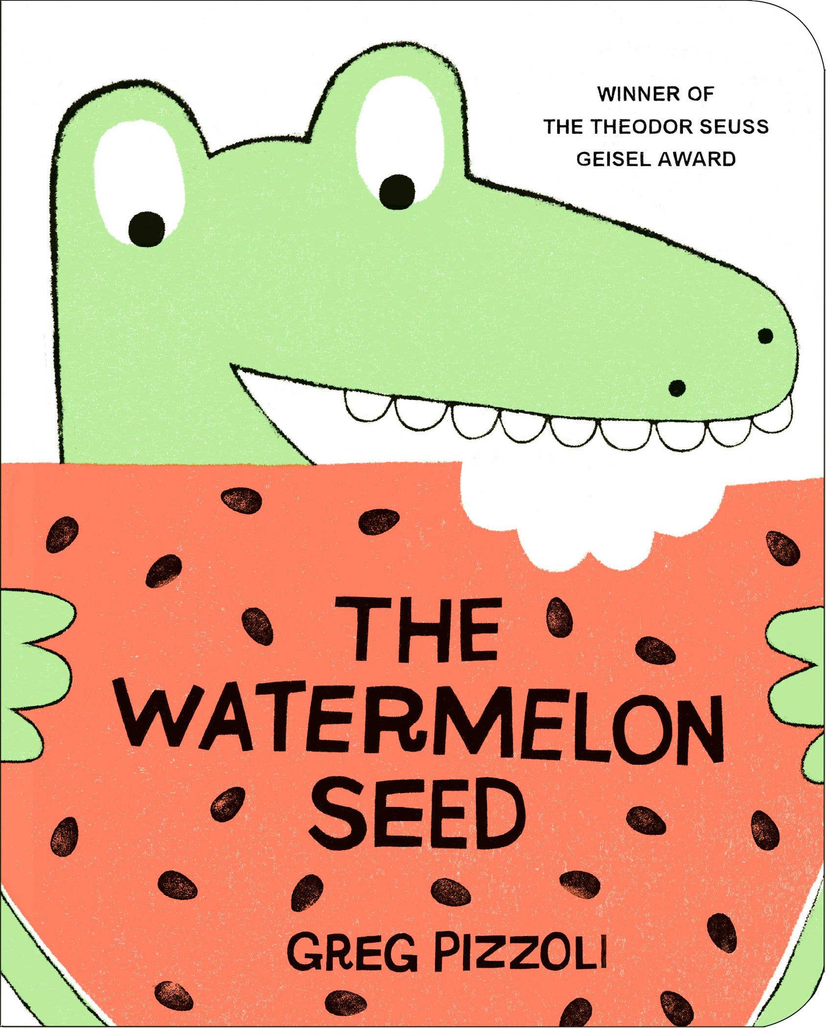 The Watermelon Seed: Board Book