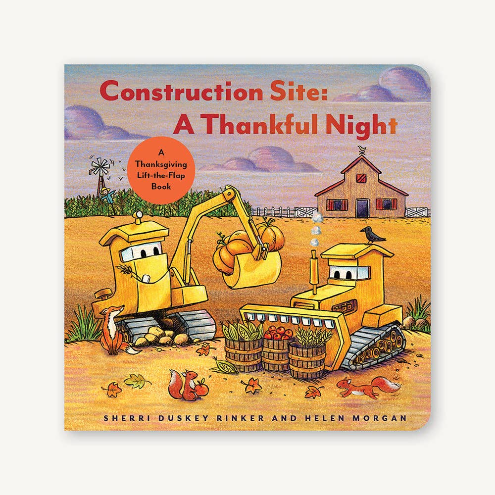 Construction Site: A Thankful Night Board Book