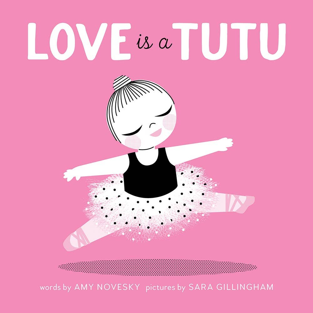 Love Is a Tutu