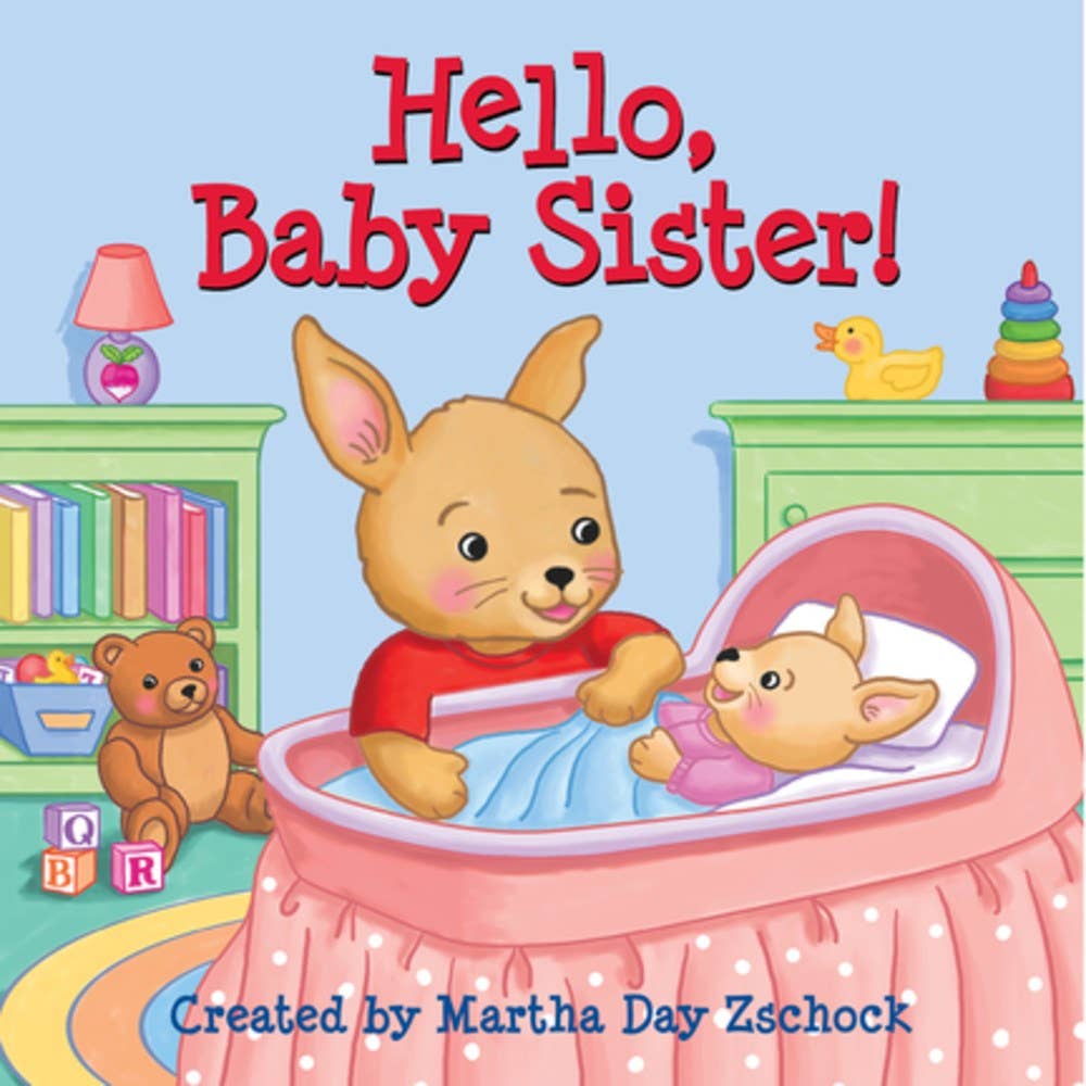 Hello, Baby Sister! Board Book