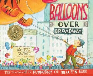 Balloons Over Broadway Hardcover Book