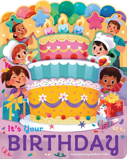 It’s Your Birthday Board Book
