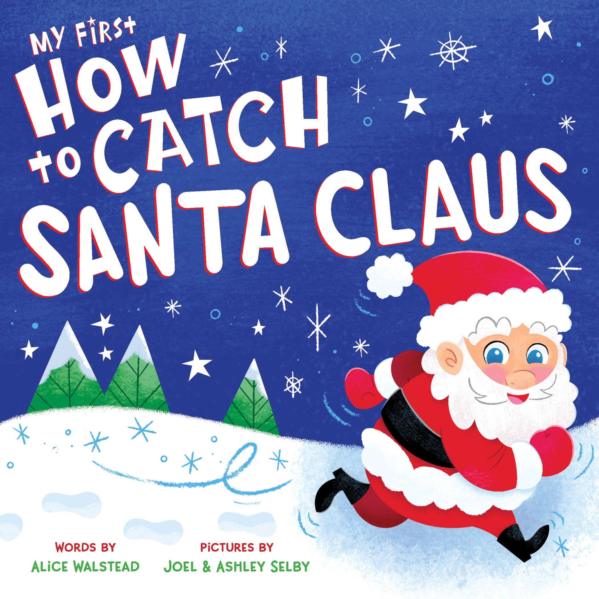 My First How To Catch Santa Claus