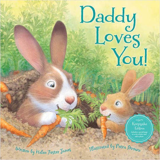 Daddy Loves You! Children Picture Book